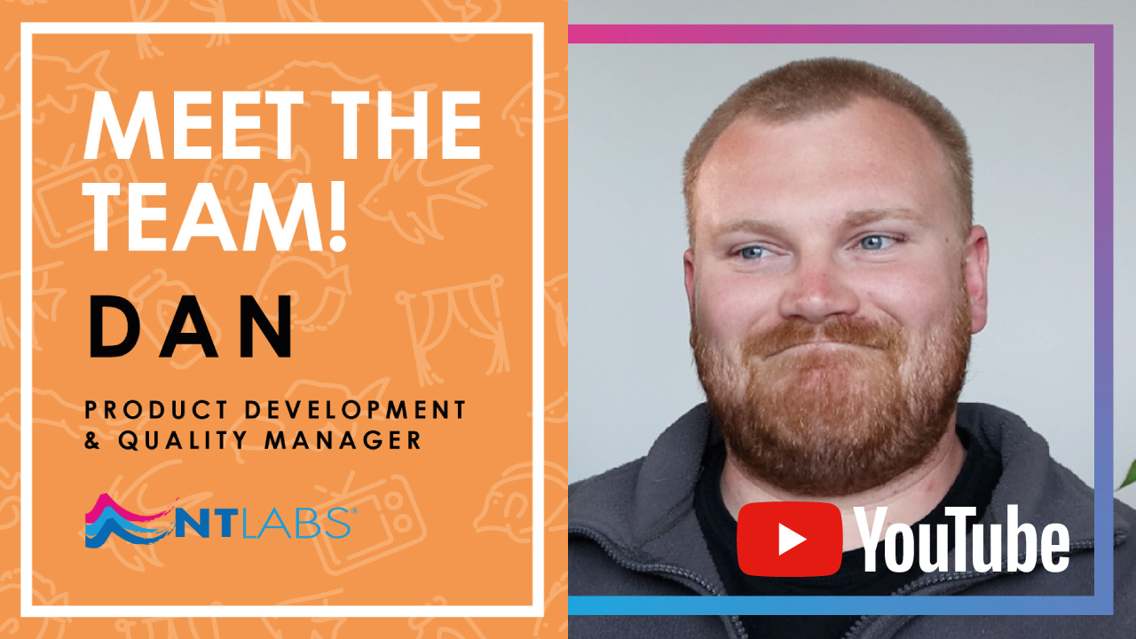 Meet Dan - Product Development & Quality Manager
